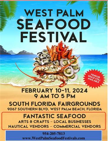 16th Annual West Palm Seafood Festival February 10-11, 2024