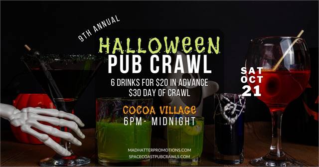 9th Annual Halloween Pub Crawl Cocoa Village, Oct. 21, 6 PM