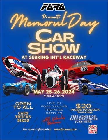 FARA Racing's Memorial 300 Race & Car Show @ Sebring Raceway 